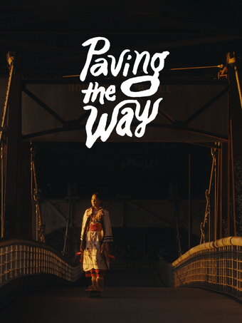 Paving the Way