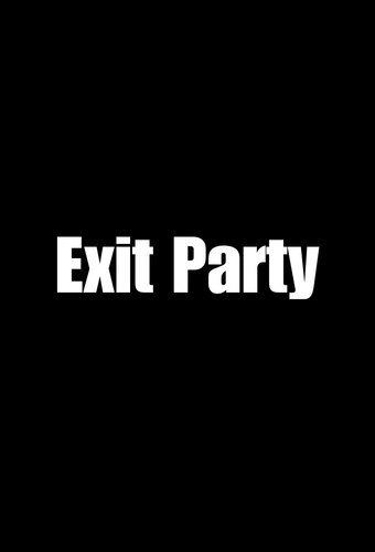 Exit Party