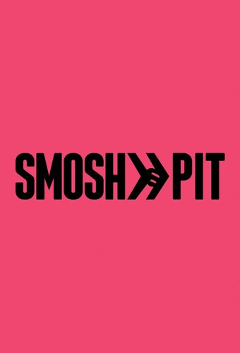Smosh Pit