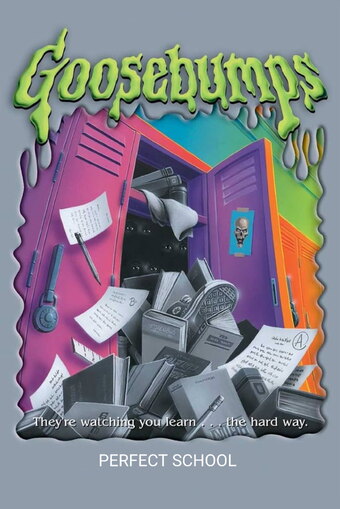 Goosebumps: Perfect School