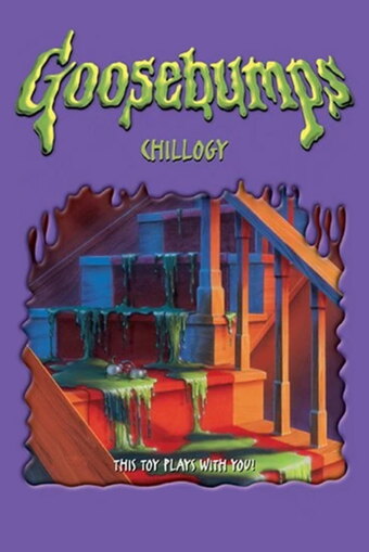 Goosebumps: Chillogy