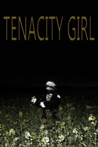 Tenacity Girl