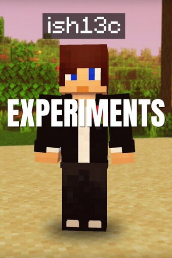 Ish experiments
