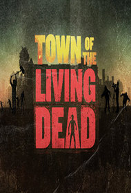 Town of the Living Dead