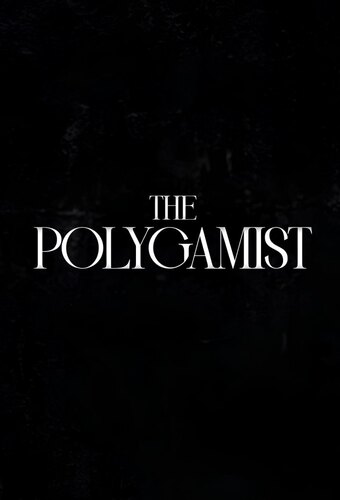 The Polygamist
