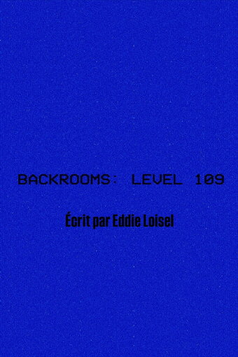BACKROOMS: LEVEL 109
