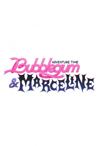 Adventure Time: Bubblegum & Marceline