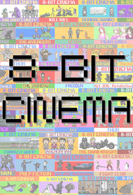 8-Bit Cinema