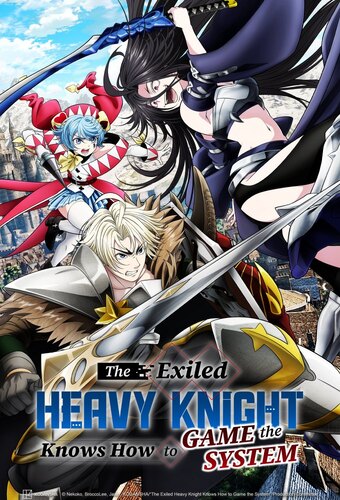 The Exiled Heavy Knight Knows How to Game the System