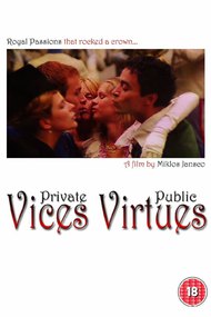 Private Vices, Public Virtues