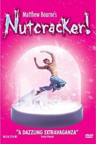 Matthew Bourne's Nutcracker!