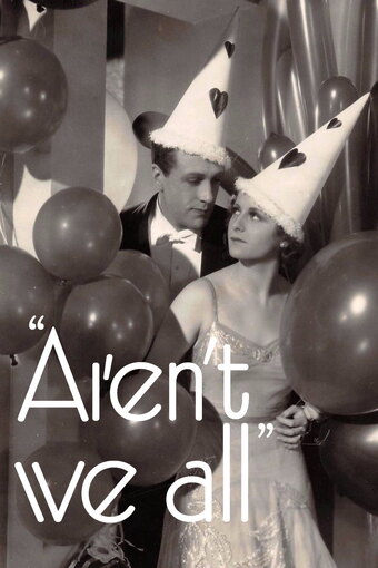 Aren't We All?