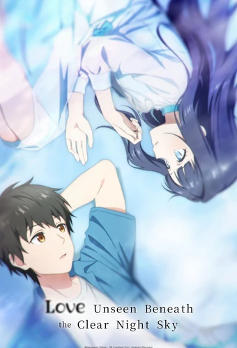 Toumei na Yoru ni Kakeru Kimi to, Me ni Mienai Koi o Shita.
