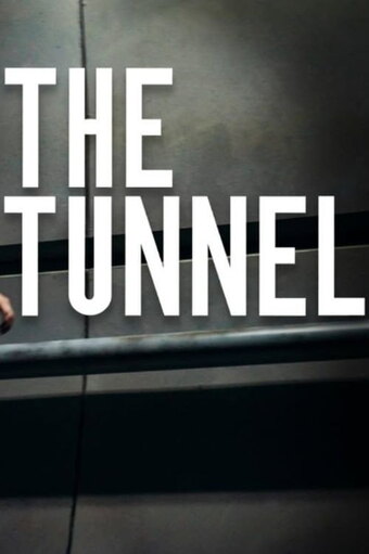 The Tunnel