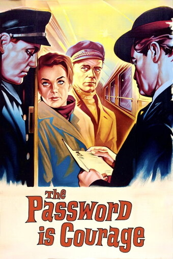 The Password Is Courage