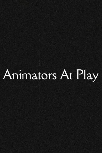 Animators At Play