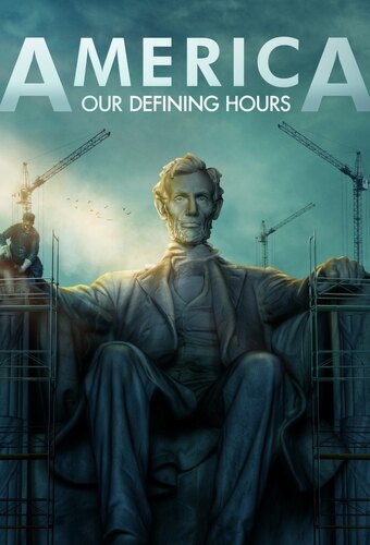 America: Our Defining Hours