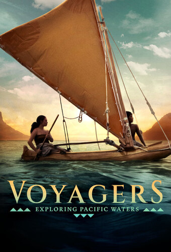 Voyagers: Exploring Pacific Waters