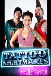 Tattoo Nightmares: Miami
