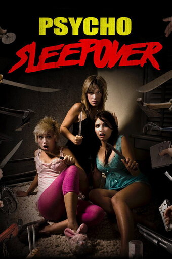 Psycho Sleepover