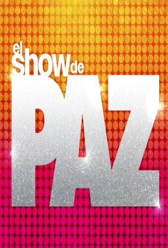 El Show De Paz