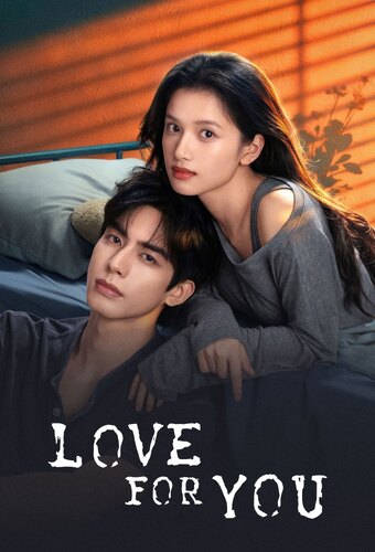 Love For You