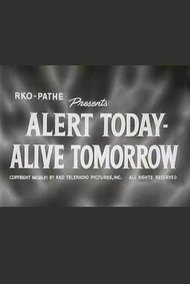Alert Today - Alive Tomorrow