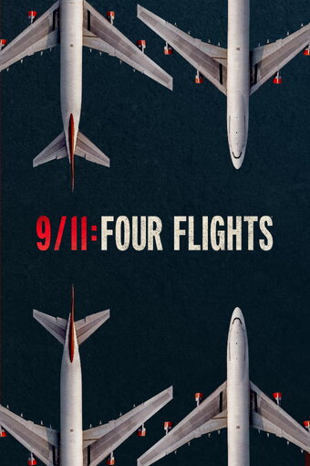 9/11: Four Flights