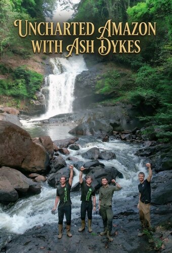 Uncharted Amazon with Ash Dykes