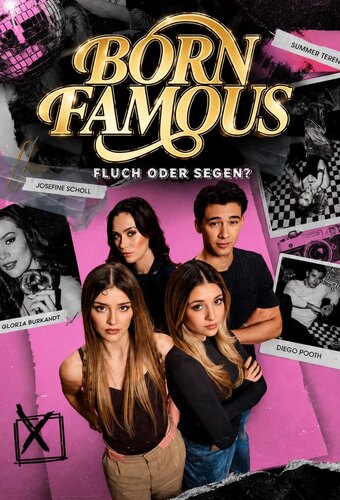 Born Famous - Curse or Blessing?