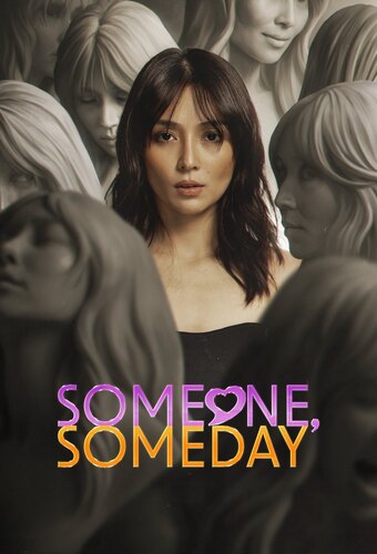 Someone, Someday