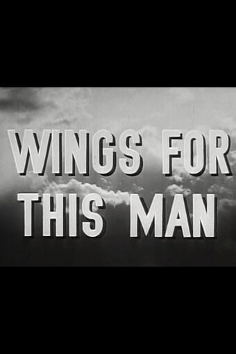 Wings for This Man