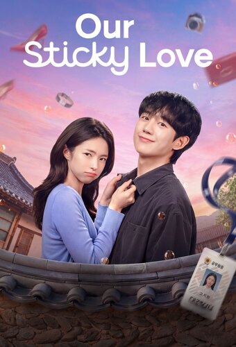 Our Sticky Love