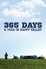 365 Days: A Year in Happy Valley