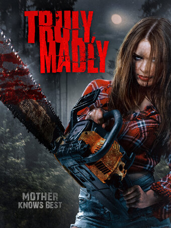 Truly, Madly