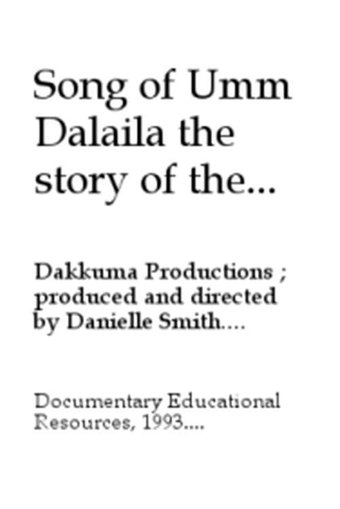 Song of Umm Dalaila, the Story of the Sahrawis