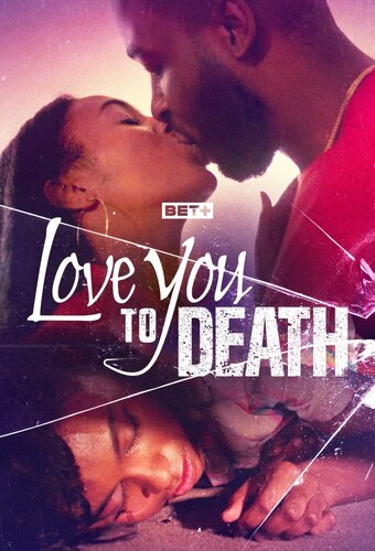 Love You to Death