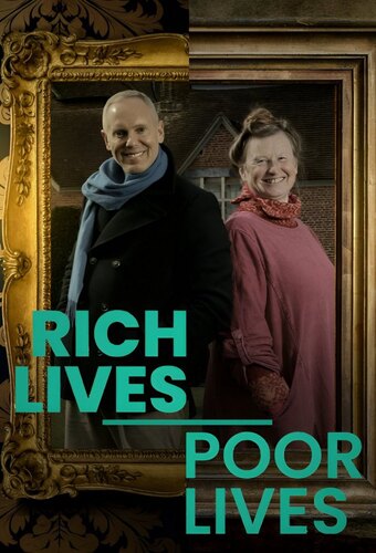 Rich Lives, Poor Lives