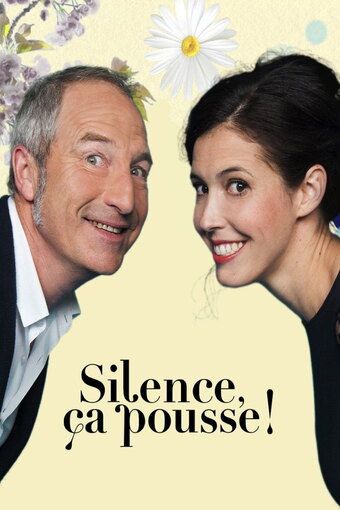 Silence, ça pousse !