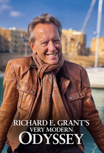 Richard E. Grant’s Very Modern Odyssey