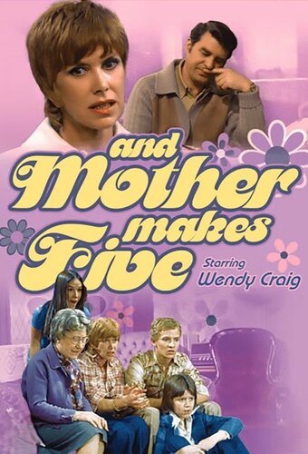 And Mother Makes Five