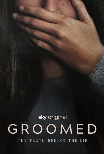 Groomed: The Truth Behind the Lie