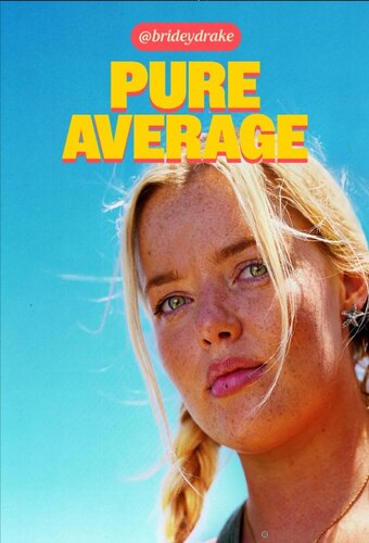 Bridey Drake: Pure Average