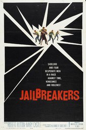 The Jailbreakers