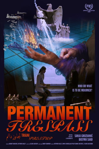 Permanent Trespass