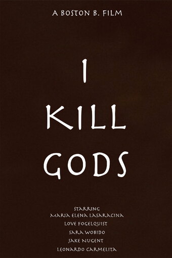 I Kill Gods