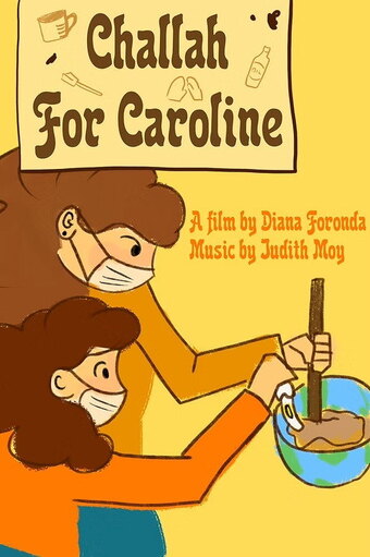 Challah for Caroline