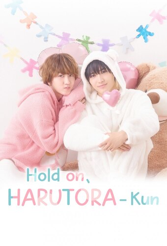 Hold on, Harutora-kun