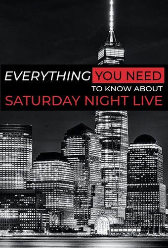 Everything You NEED to Know About SNL