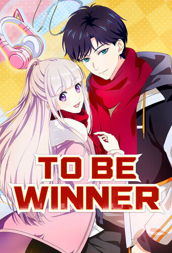 To Be Winner